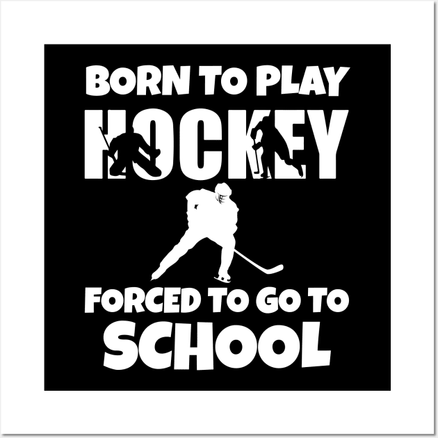 Born to play Hockey Christmas 2023 Wall Art by Work Memes